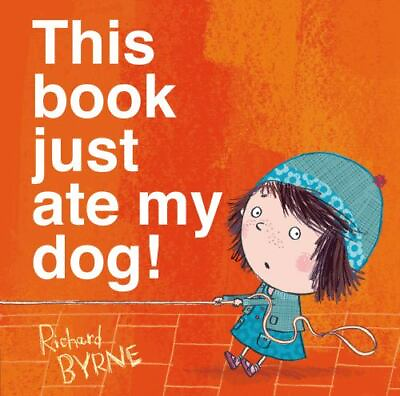 #ad This book just ate my dog hardcover 9781627790710 Richard Byrne $4.02