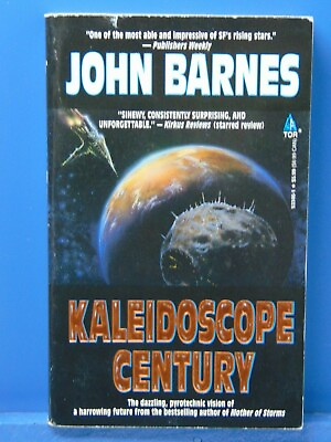 #ad Kaleidoscope Century John Barnes Novel Paperback Book New GM2171 $5.95