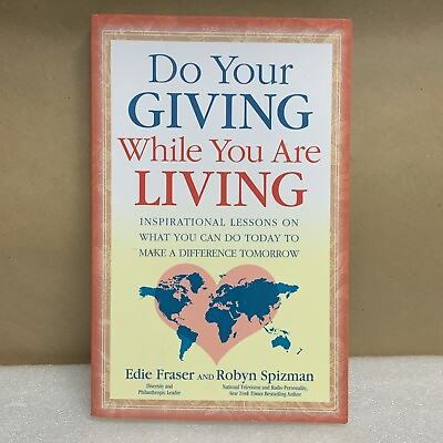 #ad Do Your Giving While You Are Living : Inspirational Lessons on What You Can... $7.00
