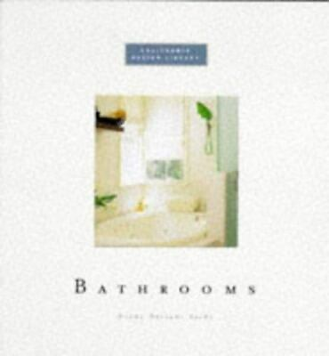 #ad Bathrooms: California Design Library by Saeks Diane Dorrans $4.99