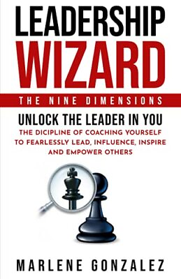 #ad Leadership Wizard: The Nine Dimensions. Unlock The Leade... by Gonzalez Marlene $12.26