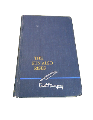 #ad The Sun Also Rises By Ernest Hemingway Copyright 1926 Renewal Copyright 1954 $9.87