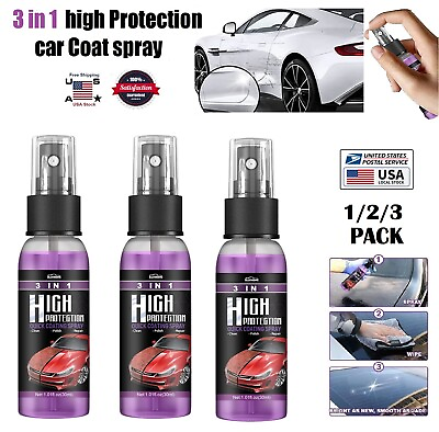 3× High Protection Quick Car Coat 3 in 1 Ceramic Coating Spray Hydrophobic USA $9.26