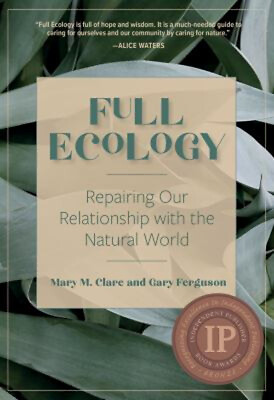 #ad Full Ecology : Repairing Our Relationship with the Natural World $8.49