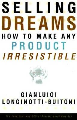 #ad Selling Dreams: How to Make Any Product Irresistible Hardcover ACCEPTABLE $3.98