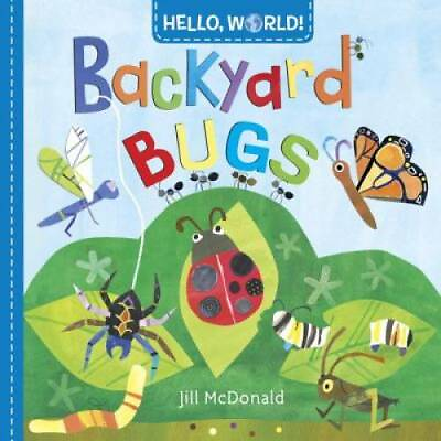 #ad #ad Hello World Backyard Bugs Board book By McDonald Jill GOOD $4.41