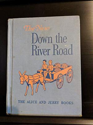 #ad The New Down the River Road: The Alice and Jerry Books $4.74