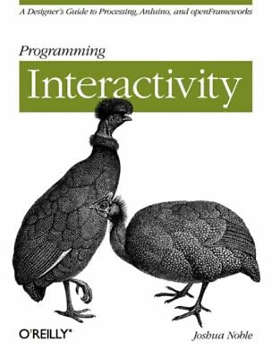 #ad Programming Interactivity : A Designer#x27;s Guide to Processing Ard $7.74