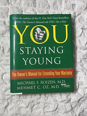 #ad You: Staying Young: The Owner#x27;s Manual for Extend hardcover 0743292561 Roizen $3.99