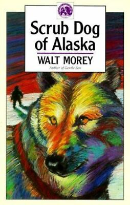 #ad Scrub Dog of Alaska Walter Morey Adventure Library Paperback GOOD $8.16