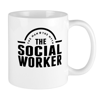 #ad CafePress The Man The Myth The Social Worker Mugs 11 oz Ceramic Mug 1630078475 $14.99