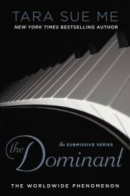 #ad The Dominant The Submissive Series Paperback By Me Tara Sue GOOD $3.69