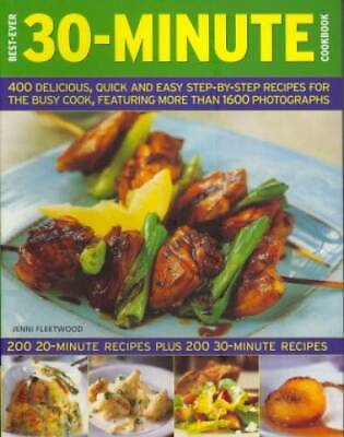 #ad Best Ever 30 minute Cookbook Paperback By Jenni Fleetwood GOOD $4.37