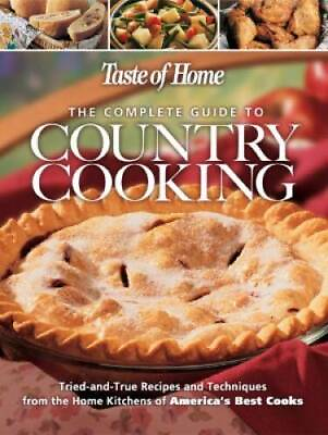 #ad Taste of Home: The Complete Guide to Country Cooking Hardcover GOOD $3.73
