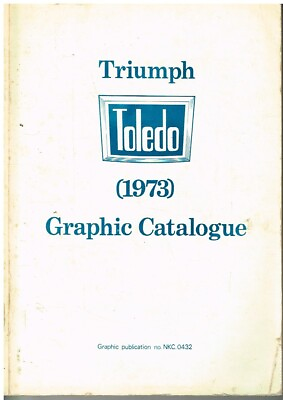 #ad TRIUMPH TOLEDO 1300 1500 2 amp; 4 DOOR SALOON ORIG. 1973 FACTORY PARTS CATALOGUE GBP 32.50