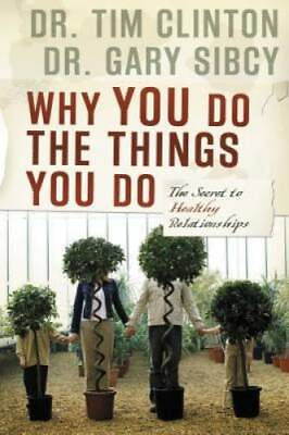 #ad Why You Do the Things You Do: The Secret to Healthy Relationships GOOD $3.94