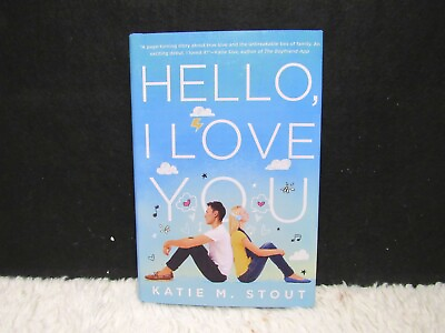 #ad 2015 Hello I Love You A Story About True Love By Katie M. Stout HB Book New $4.95