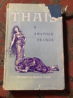 #ad Thais By Anatole France 1931 HC DJ Illustrated Gift Edition $19.99