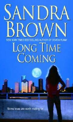 #ad Long Time Coming Mass Market Paperback By Brown Sandra GOOD $3.66