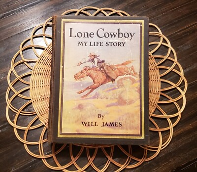 #ad 1932 Lone Cowboy My Life Story by Will James Western America Illustrated Book $32.95