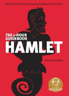 #ad Hamlet the 1 Hour Guidebook: An Illustrated Guidebook Featuring the Pla GOOD $4.39