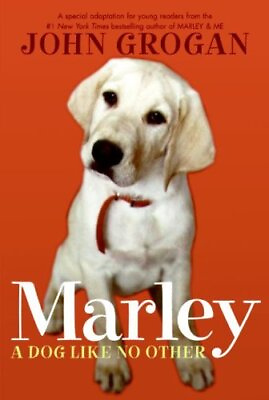 Marley : A Dog Like No Other Paperback John Grogan $4.50