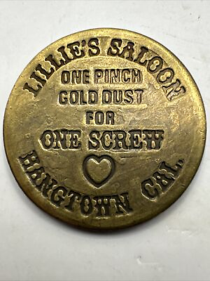 #ad Lillie’s Saloon One Screw Hangtown CA Brothel Brass One Pinch Gold Dust Token $7.85