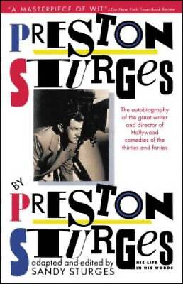 #ad Preston Sturges by Preston Sturges: His Life in His Words Paperback GOOD $6.87