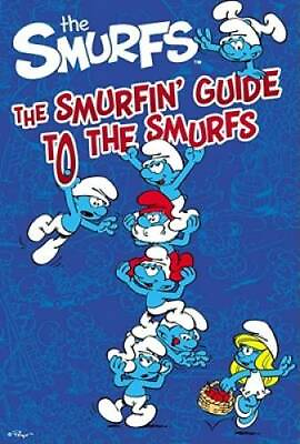 #ad The Smurfin#x27; Guide to the Smurfs Smurfs Classic Paperback GOOD $3.73