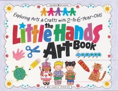 #ad The Little Hands Art Book: Exploring Arts and Crafts with 2 To 6 Year Old GOOD $3.73