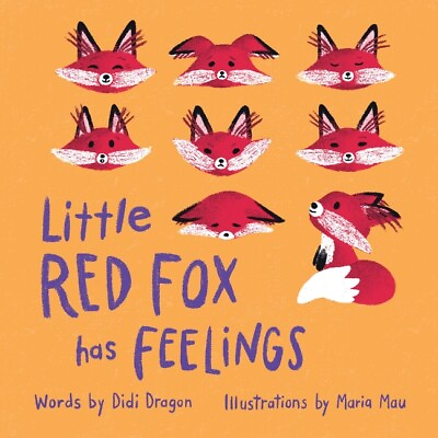#ad Little Red Fox Has Feelings: A Book About Exploring Emotions $12.83