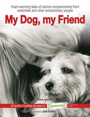 #ad #ad My Dog My Friend: Heart Warming Tales of Canine Companionship from... $5.15