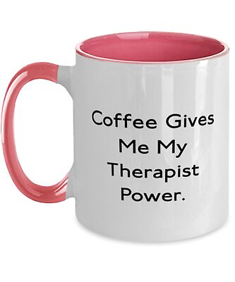 #ad Cool Therapist Gifts Coffee Gives Me My Therapist Power Fun Graduation Two Tone $18.99