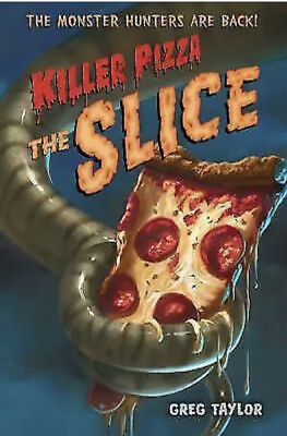 #ad Killer Pizza: the Slice by Greg Taylor 2012 Trade Paperback $4.55