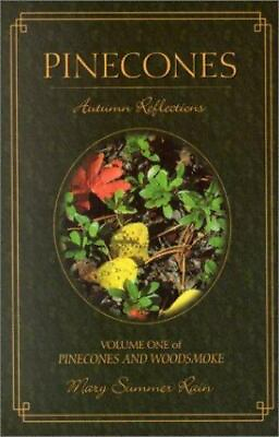 #ad Pinecones: Autumn Reflections by Summer Rain Mary paperback $15.80