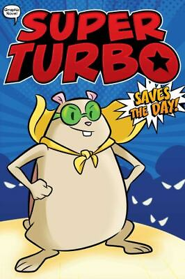 #ad Super Turbo Saves the Day 1 Super Turbo: The Graphic Novel $4.08