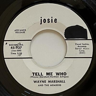#ad Wayne Marshall amp; The Members Tell Me Who Her Final Letter 45 NM Josie Ramp;B DJ $8.99