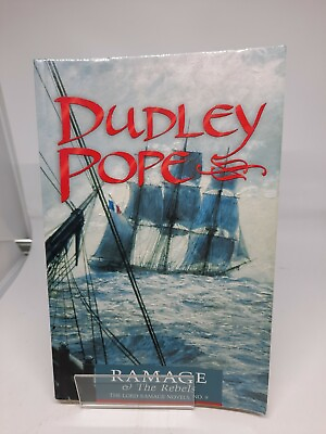 #ad The Lord Ramage Novels Ser.: Ramage and the Rebels by Dudley Pope #9 $6.25