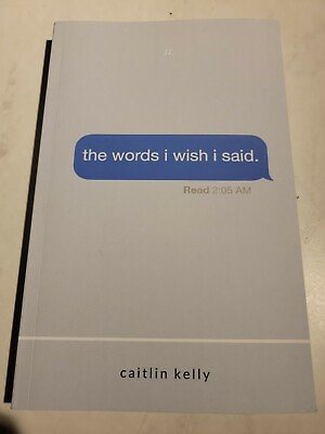 #ad The Words I Wish I Said : By Caitlin Kelly 2018 Amazing Book about True Life HTF $15.00