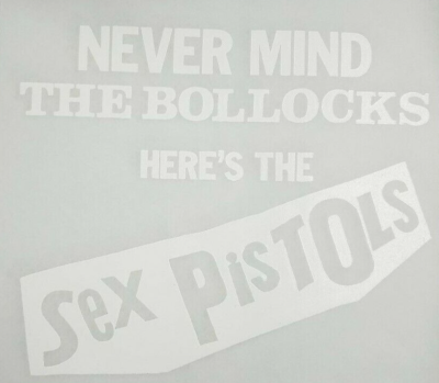 #ad Sex Pistols Never Mind The Bollocks Iron On Heat Transfer White 9quot;x10quot; Punk Band $8.11