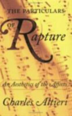 #ad The Particulars of Rapture: An Aesthetics of the Affects by Altieri $25.99