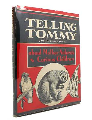 #ad Paul Pim TELLING TOMMY ABOUT MOTHER NATURE#x27;S CURIOUS CHILDREN $86.19