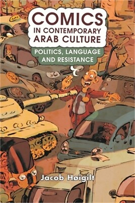 #ad Comics in Contemporary Arab Culture: Politics Language and Resistance Paperbac $54.17