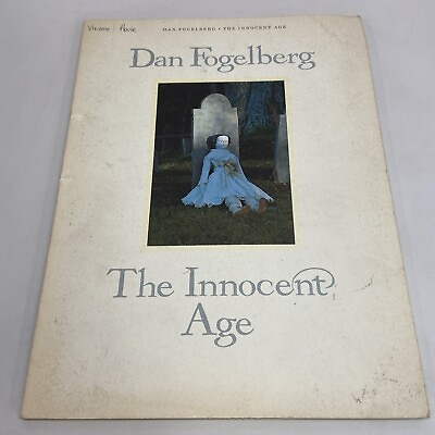 #ad The Innocent Age Dan Fogelberg Music Book 1981 Paperback C $91.29