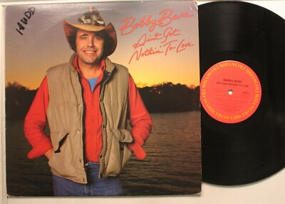 #ad Bobby Bare Lp Aint Got Nothin To Lose On Columbia Vg To Nm Vg To Vg Init $12.99