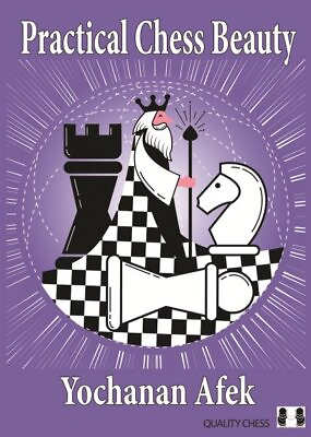 #ad Practical Chess Beauty Hardcover by Afek Yochanan Brand New Free shipping... $28.47