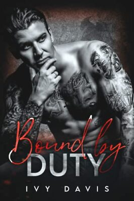 #ad Bound by Duty: An Arranged Marriage Mafia Romance The Bernard... by Davis Ivy $11.79