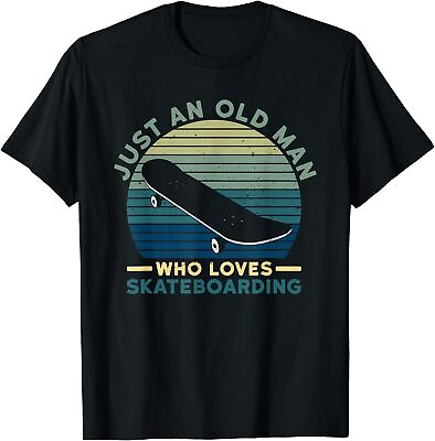 #ad Just An Old Man Who Loves Skateboarding Quote Unisex T Shirt $19.99