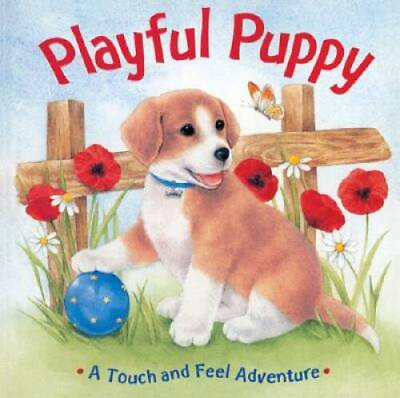 #ad Playful Puppy: A Touch and Feel Adventure Hardcover GOOD $4.39