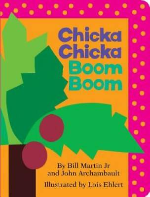 #ad Chicka Chicka Boom Boom Board Book Board book By Bill Martin Jr. GOOD $3.94